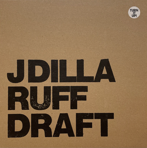 [STH2153] J Dilla 	Ruff Draft  