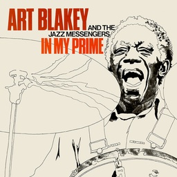 [TWM87] Art Blakey And The Jazz Messengers, In My Prime
