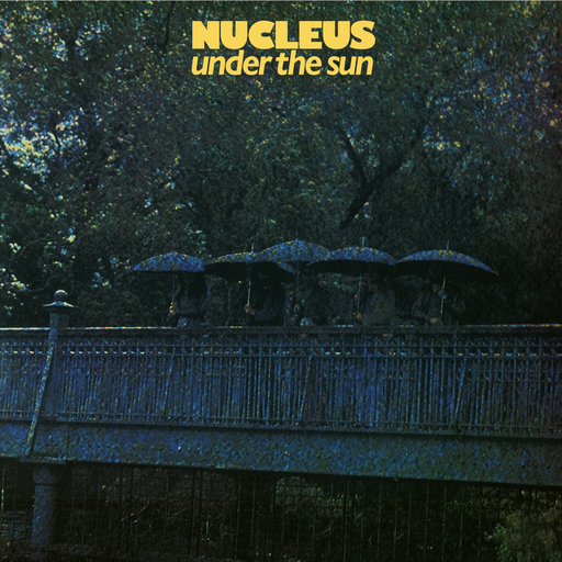 [BEWITH104LP] Nucleus, Under The Sun