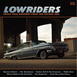 [KENT 522] Lowriders - Sweet Soul Harmony From The Golden Era