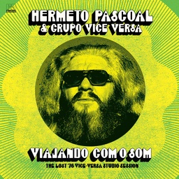 [FARO200LPX] Hermeto Pascoal & Grupo Vice Versa, Viajando Com O Som (COLOR)