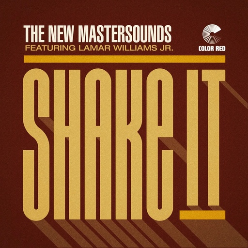 [CRNMS001] The New Mastersounds, Shake It (ft. Lamar Williams Jr.) b/w Permission To Land (Ft. Jeff Franca)