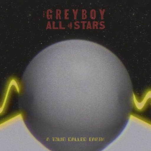 [KRR003] The Greyboy Allstars, A Town Called Earth