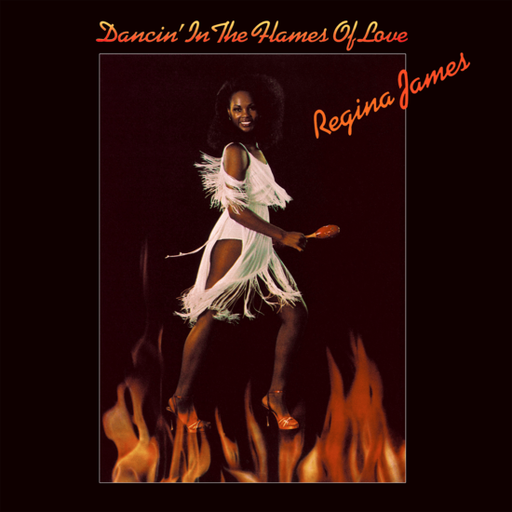 Regina James, Dancin' In The Flames Of Love (COLOR) (copie)