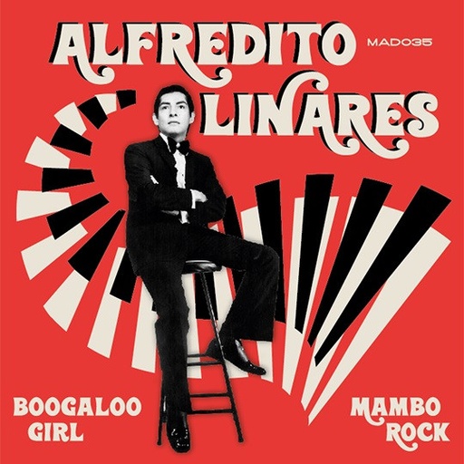 [MAD035-R] Alfredito Linares, Boogaloo Girl / Mambo Rock (copie)