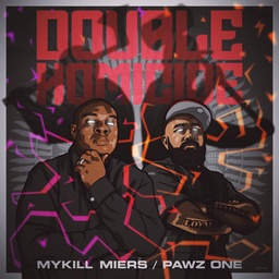 [BS0102-LP] Mykill Miers & Pawz One, Double Homocide