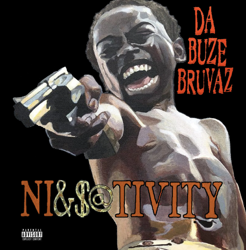 [GP05] Da Buze Bruvaz, Ni&$@tivity