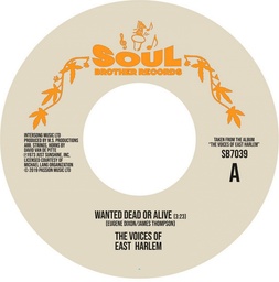 [SB7039] The Voices Of East Harlem, Wanted Dead Or Alive / Can You Feel It