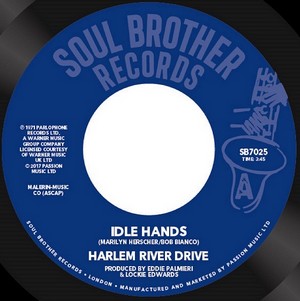 [SB7025D] Harlem River Drive, Idle Hands / Seeds Of Life