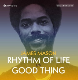 [DYNAM7102] James Mason, Rhythm of Life / Good Thing
