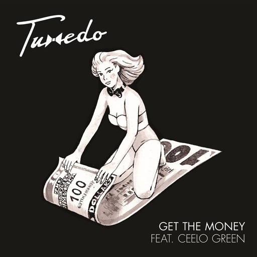 [FOS7001] Tuxedo (Mayer Hawthorne & Jake One)  - Get The Money feat, Ceelo Green b/w Own Thang feat, Tony! Toni! Toné! (7")