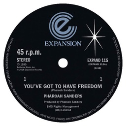 [EXPAND 115] Pharoah Sanders, You’ve Got To Have Freedom/ Got To Give It Up