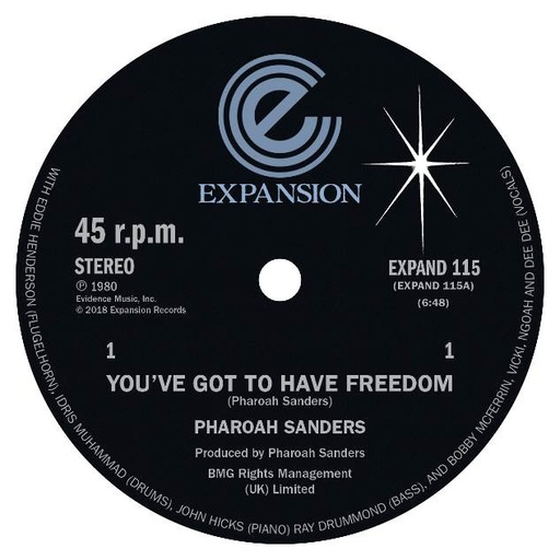[EXPAND 115] Pharoah Sanders, You’ve Got To Have Freedom/ Got To Give It Up