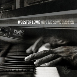 Webster Lewis, Give Me Some Emotion – The Epic Anthology 1976-1981 (CD)