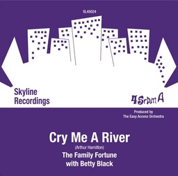 [SL45 024] Betty Black Feat The Family Fortune, Cry Me A River