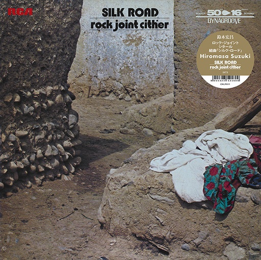 [CNPL811] Hiromasa Suzuki, Rock Joint Cither – Silk Road