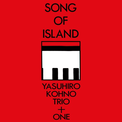 [BBE665ALP] Yasuhiro Kohno Trio + One, Song of Island