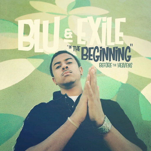 [FB5184] Blu & Exile, In The Beginning : Before The Heavens