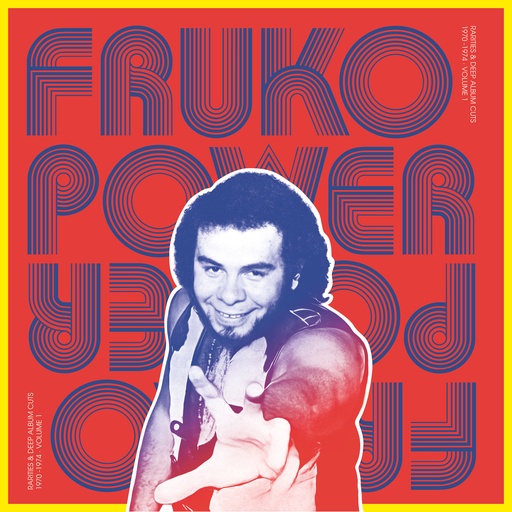 [VAMPI 281] Fruko Y Sus Tesos, Fruko Power Vol.1: Rarities & Deep Album Cuts 1970-1974
