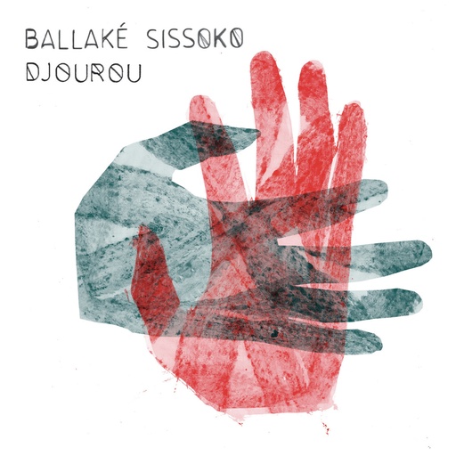 [NØF. 50 LP] Ballaké Sissoko, Djourou (COLOR)
