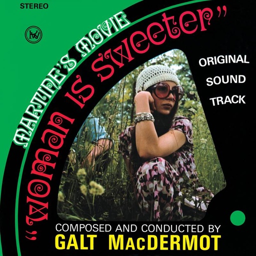 [NA5242-LP] Galt MacDermot, Woman Is Sweeter