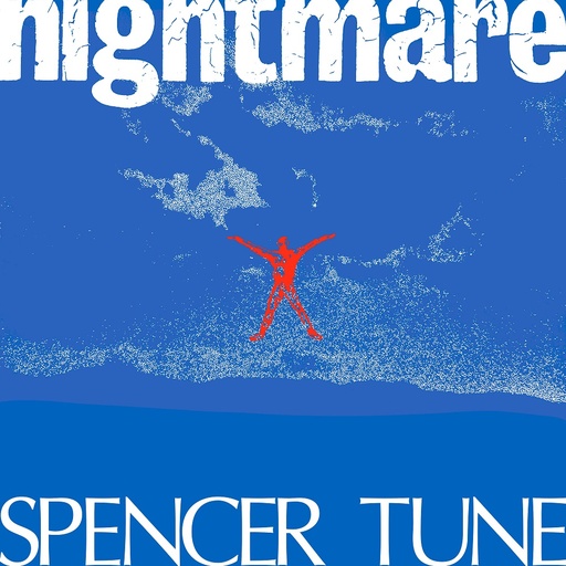 [DEBTX RSD 3068] Spencer Tune, Nightmare