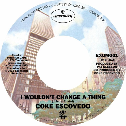 [EXUMG01] Coke Escovedo, I Won't Change A Thing / Rebirth