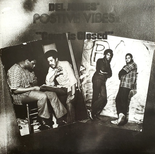 [NA5218-LP] Del Jones' Positive Vibes, Court Is Closed