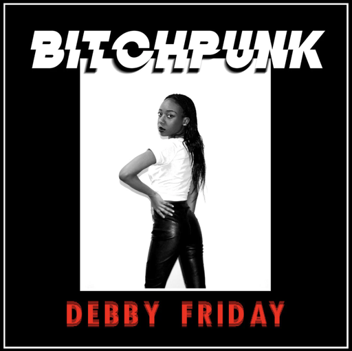 [DBA304] Debby Friday, Bitchpunk / Death Drive