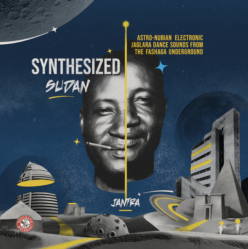 [OST014] Jantra - Synthesized Sudan: Astro-Nubian Electronic Jaglara Dance Sounds from the Fashaga Underground