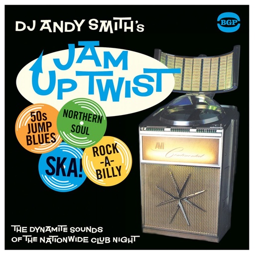 [BGP2 231] DJ Andy Smith's Jam Up Twist