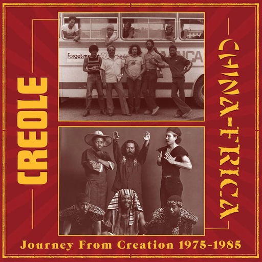 [DKR216-LP] Creole / Chinafrica, Journey From Creation 1975-1985