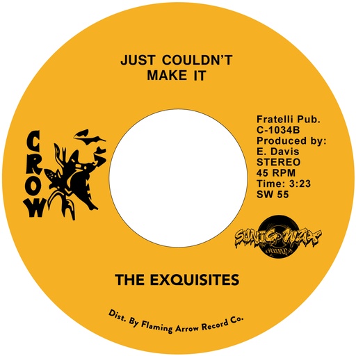 [SW 55] Exquisites, Just Couldn’t Make It / Blank (One Sided 7”)