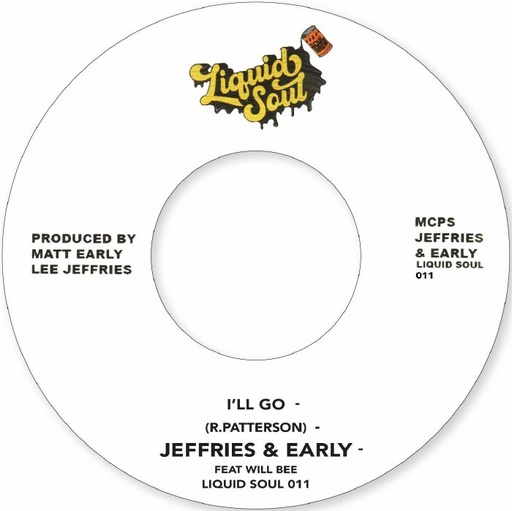 [LS 011] Jeffries & Early, Ill Go / Instrumental (One Sided 7”)