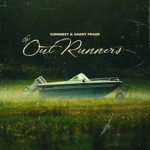 [SRFSCHL006-LP] Currensy & Harry Fraud, The OutRunners