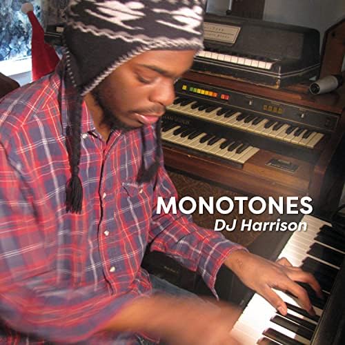[JS001] DJ Harrison, Monotones