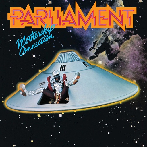 [HIQLP 122] Parliament, Mothership Connection