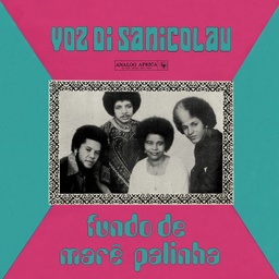 [AADE12LP] Voz di Sanicolau, Fundo De Marê Palinha (Limited Dance Edition)