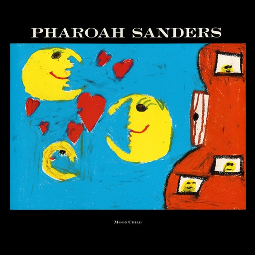 [TWM38] Pharoah Sanders, Moon Child