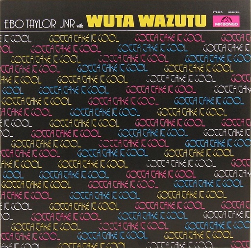 [MRBLP210] Ebo Taylor Jnr with Wuta Wazutu