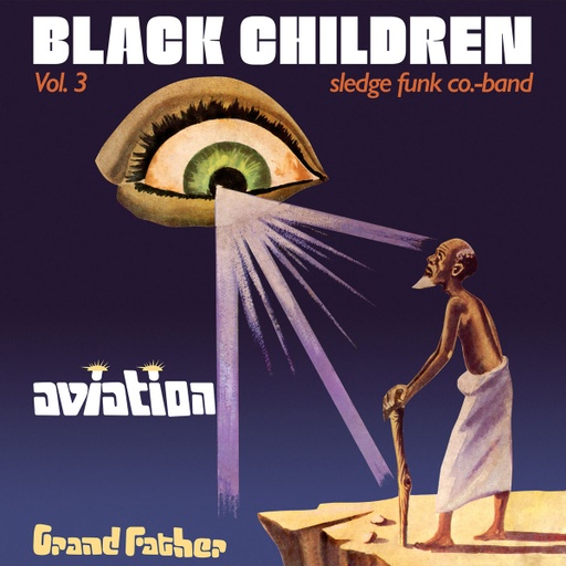 [PMG037LP] Black Children Sledge Funk Co. Band Vol. 3: Aviation Grand Father