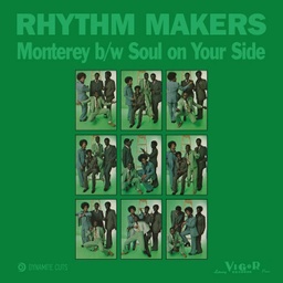 Rhythm Makers, Monterey / Soul on your side